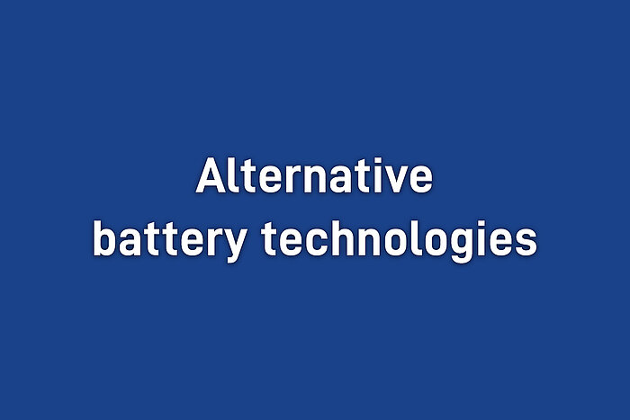 White bold text reading Alternative battery technologies centered on a solid blue background