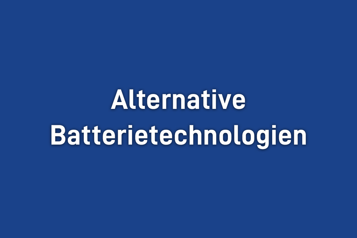 Weißer Text Alternative Batterietechnologien auf blauem Hintergrund