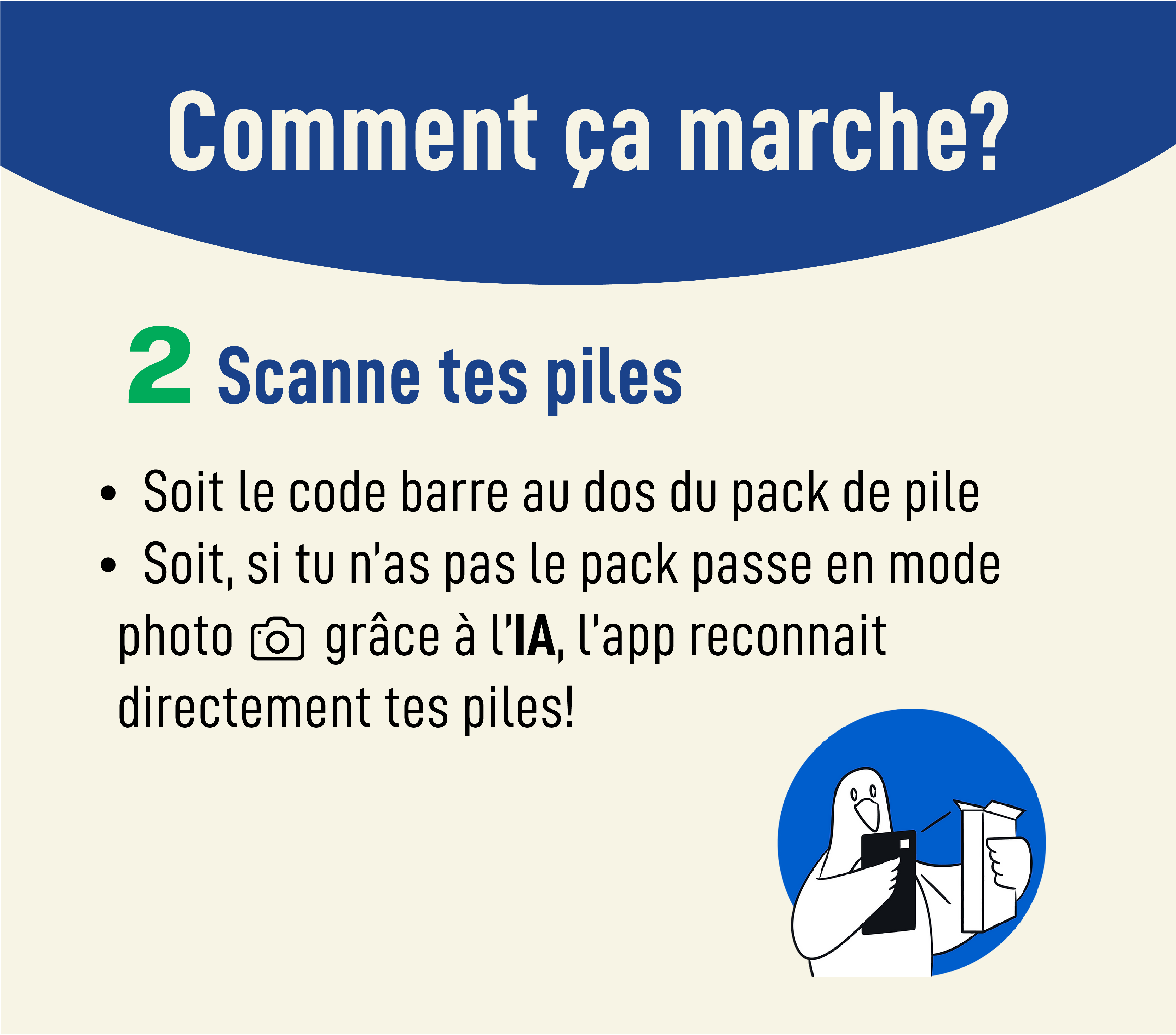 Infographie « Comment ça marche? » étape 2: Scanne tes piles par code-barres ou photo via l'IA, avec illustration d'oiseau